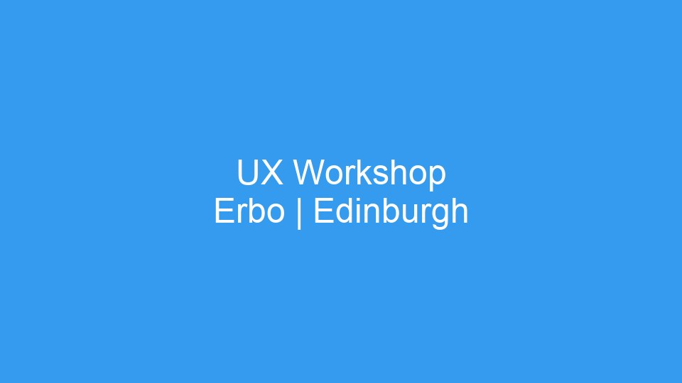 UX workshop reviewing inclusive design principles for Edinburgh app developers